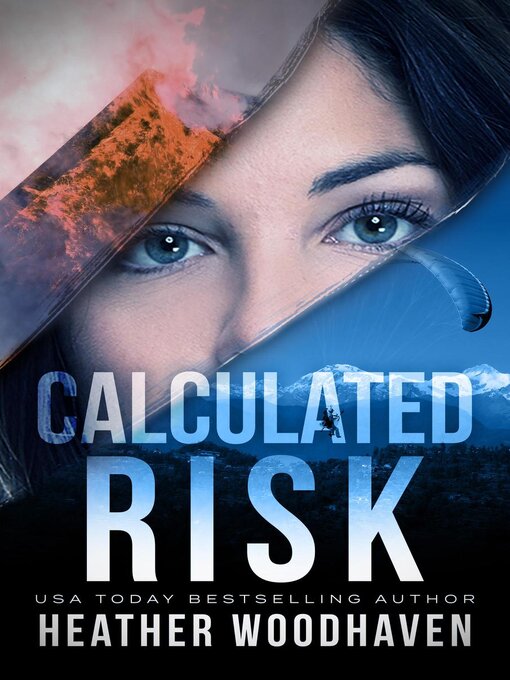 Title details for Calculated Risk by Heather Woodhaven - Available